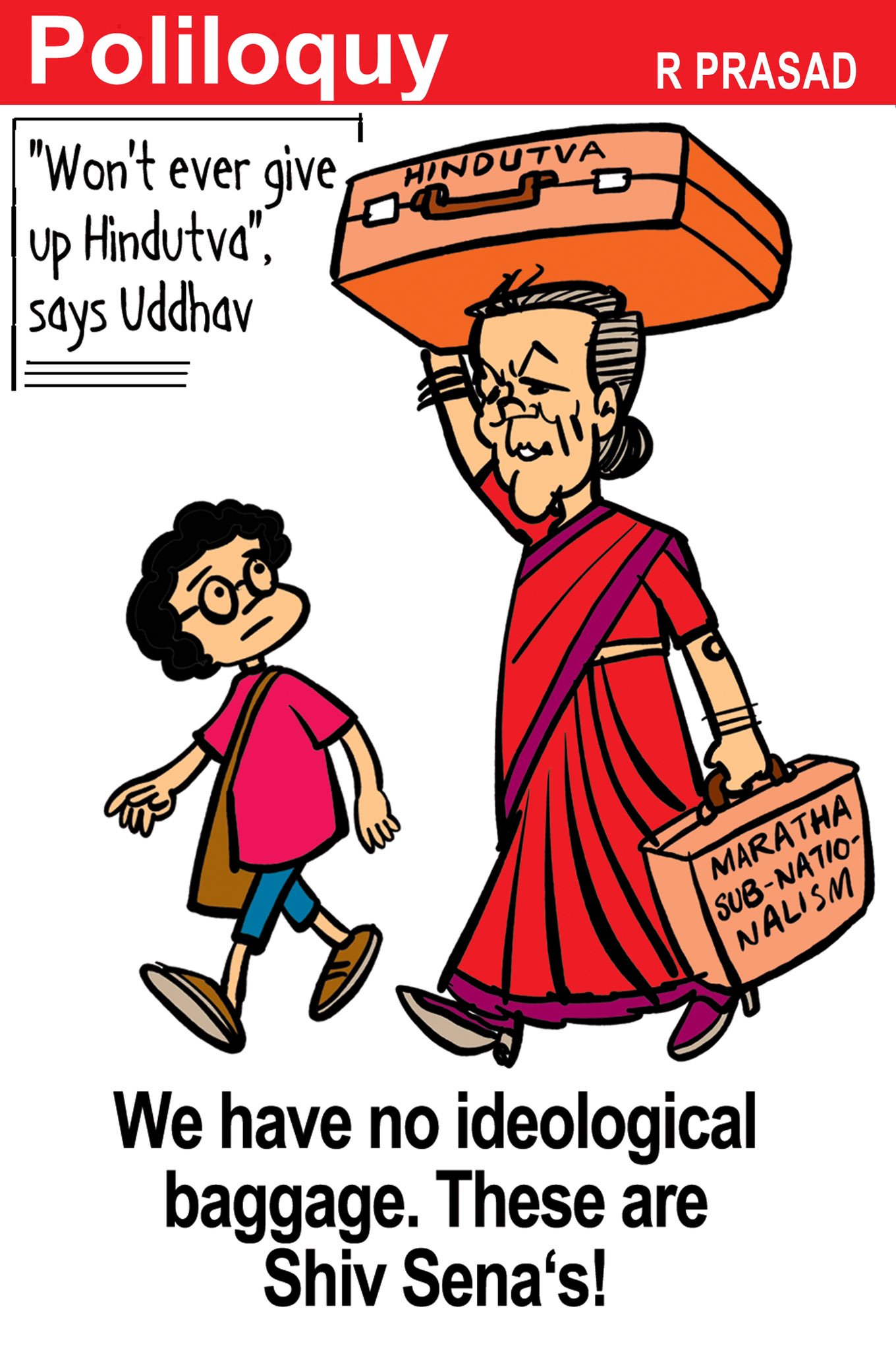 R Prasad depicts Maharashtra CM Uddhav Thackeray's commitment to Hindutva ideals